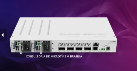 Consultoria e suporte de Mikrotik em Brasília-DF